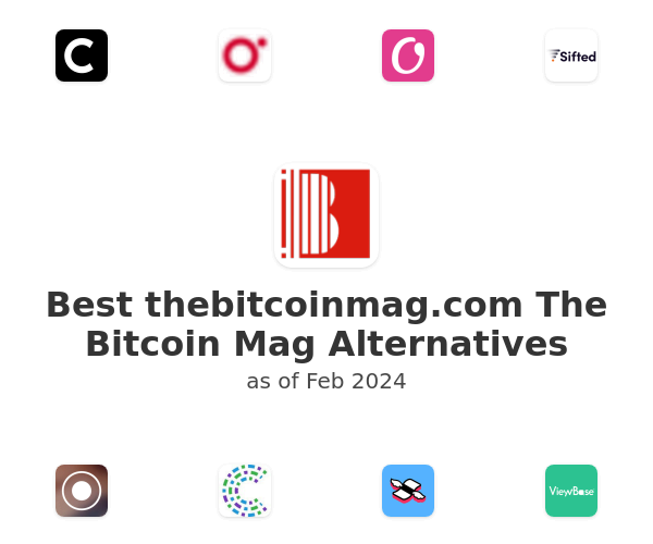 Best thebitcoinmag.com The Bitcoin Mag Alternatives