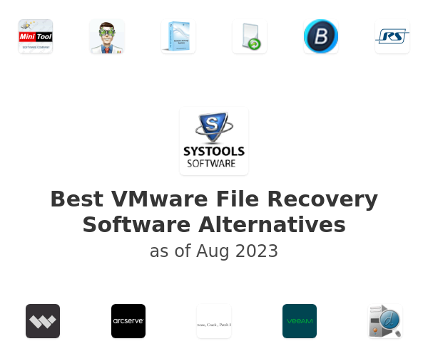 Best VMware File Recovery Software Alternatives