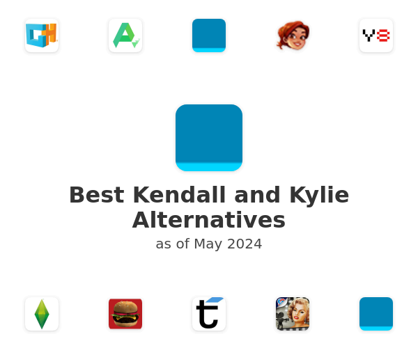 Best Kendall and Kylie Alternatives