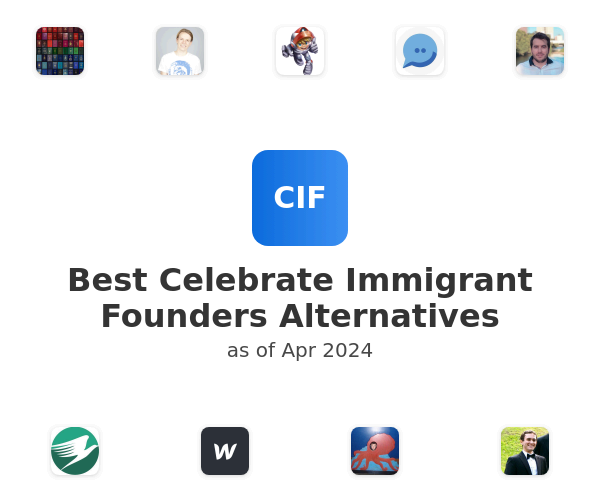 Best Celebrate Immigrant Founders Alternatives