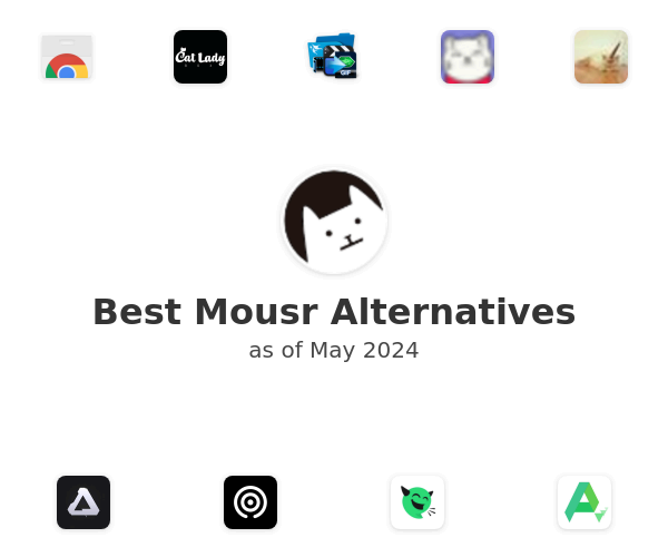 Best Mousr Alternatives
