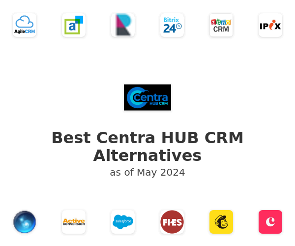 Best Centra HUB CRM Alternatives