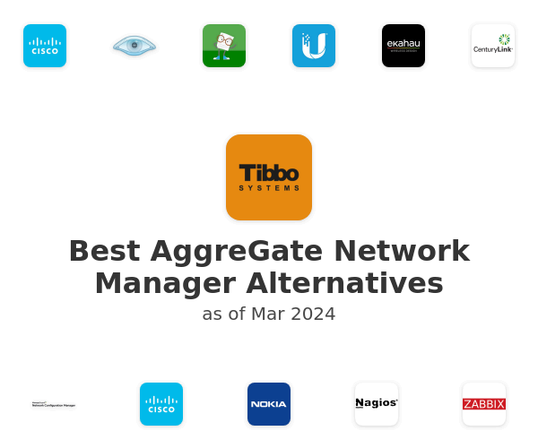 Best AggreGate Network Manager Alternatives