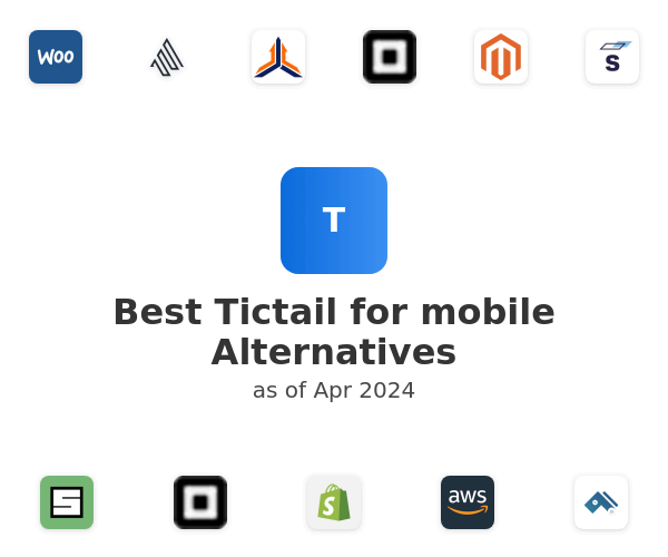 Best Tictail for mobile Alternatives