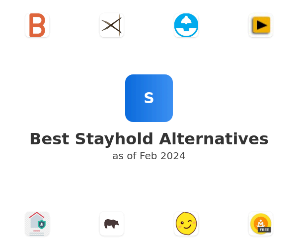 Best Stayhold Alternatives