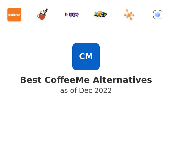 Best CoffeeMe Alternatives