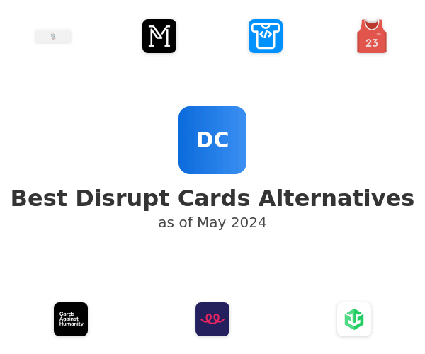 Best Disrupt Cards Alternatives