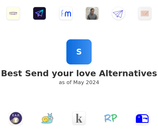 Best Send your love Alternatives