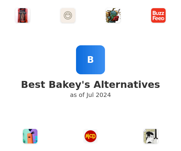 Best Bakey's Alternatives