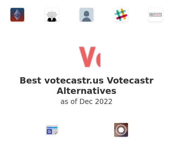 Best votecastr.us Votecastr Alternatives