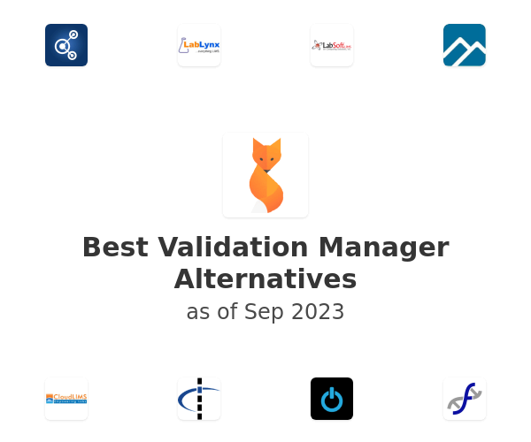 Best Validation Manager Alternatives