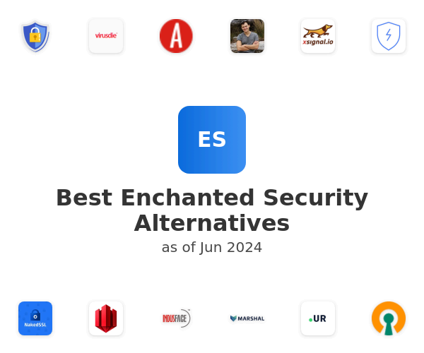 Best Enchanted Security Alternatives