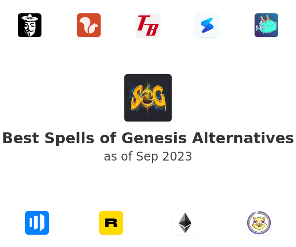 Best Spells of Genesis Alternatives
