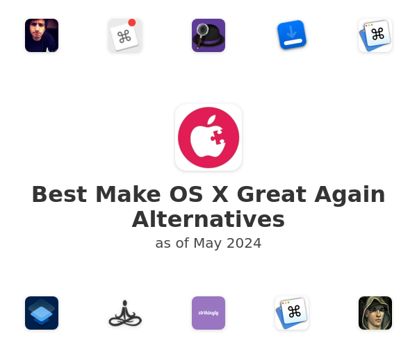 Best Make OS X Great Again Alternatives
