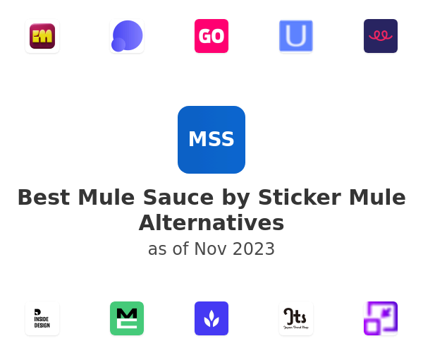 Best Mule Sauce by Sticker Mule Alternatives