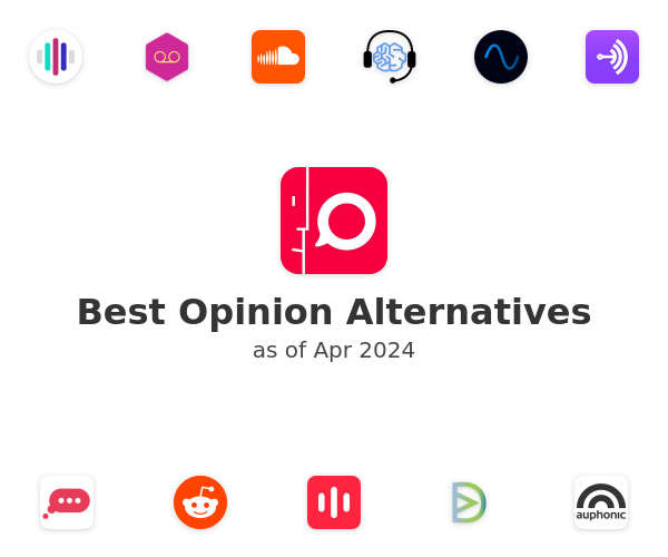 Best Opinion Alternatives