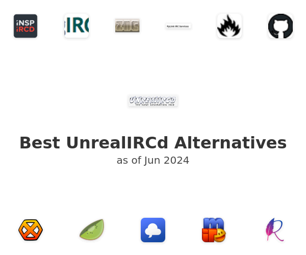 Best UnrealIRCd Alternatives