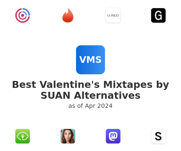 Best Valentine's Mixtapes by SUAN Alternatives