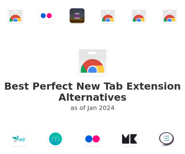 Best Perfect New Tab Extension Alternatives