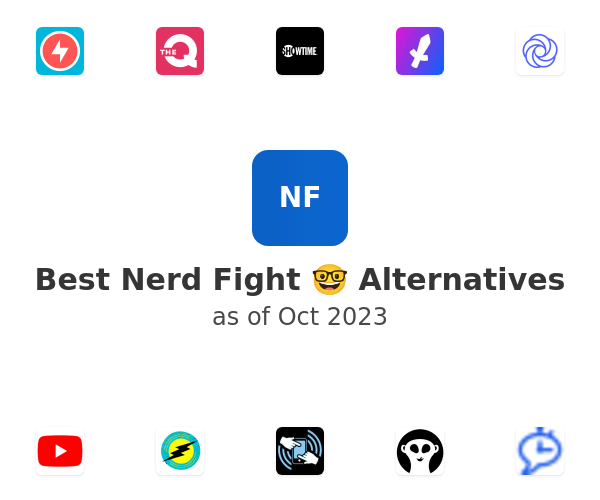 Best Nerd Fight 🤓 Alternatives