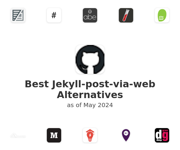 Best Jekyll-post-via-web Alternatives