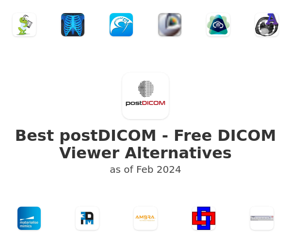 Best postDICOM - Free DICOM Viewer Alternatives