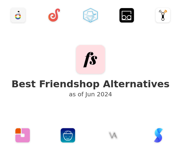 Best Friendshop Alternatives