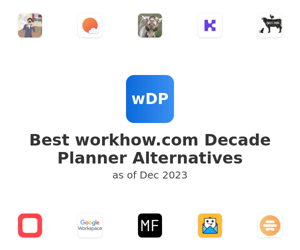 Best workhow.com Decade Planner Alternatives