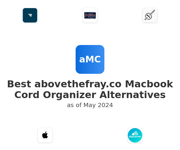 Best abovethefray.co Macbook Cord Organizer Alternatives