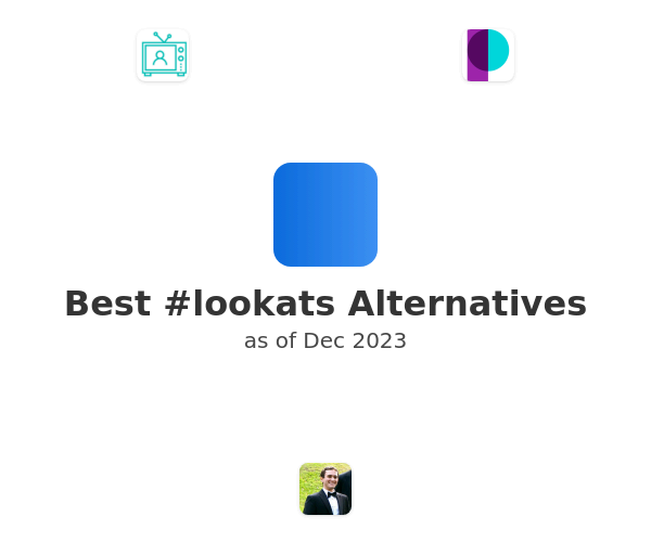 Best #lookats Alternatives