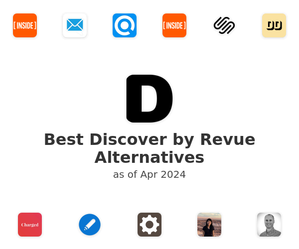 Best Discover by Revue Alternatives