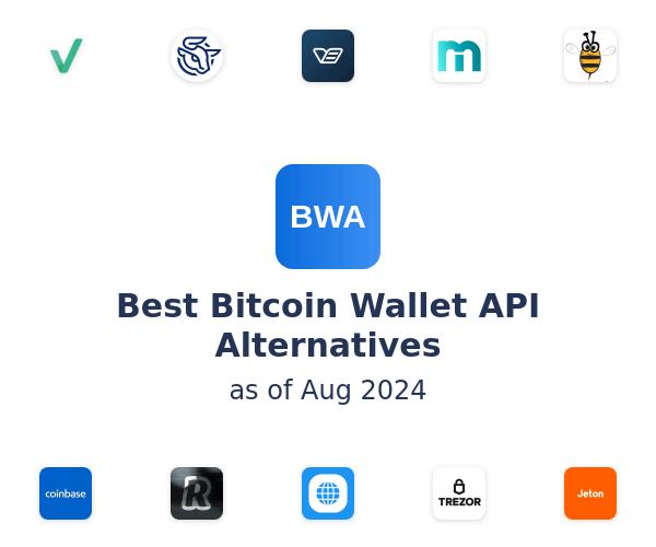 Best Bitcoin Wallet API Alternatives