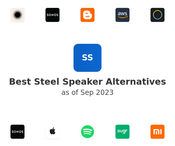 Best Steel Speaker Alternatives