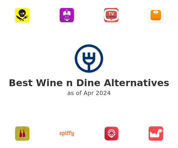 Best Wine n Dine Alternatives