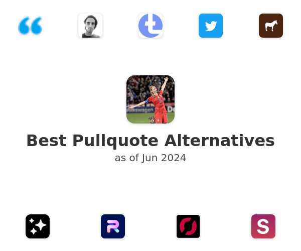 Best Pullquote Alternatives