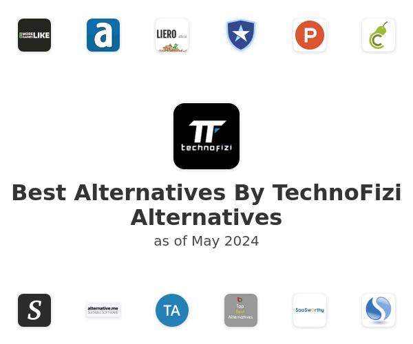 Best Alternatives By TechnoFizi Alternatives