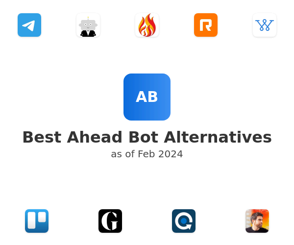 Best Ahead Bot Alternatives