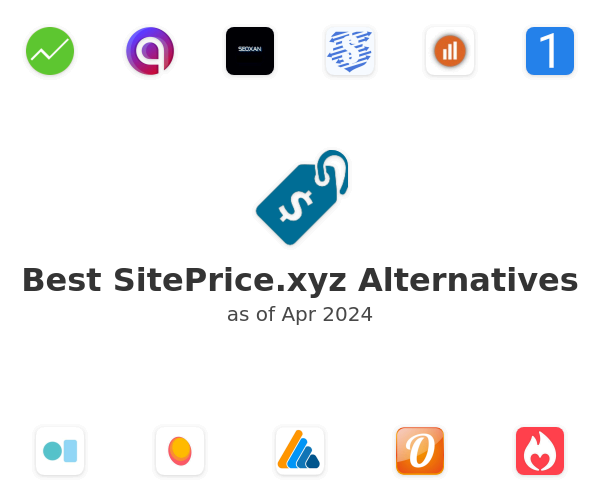 Best SitePrice.xyz Alternatives