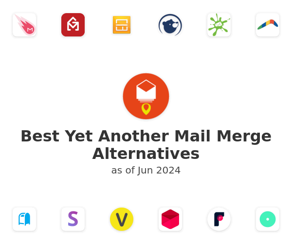 Best Yet Another Mail Merge Alternatives