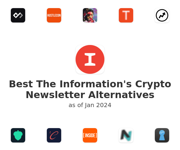 Best The Information's Crypto Newsletter Alternatives