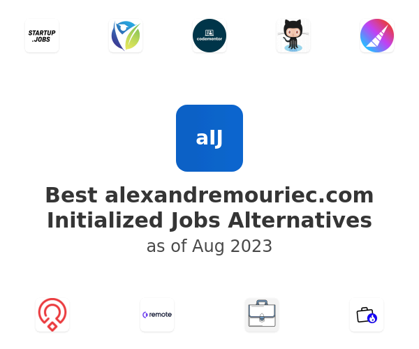 Best alexandremouriec.com Initialized Jobs Alternatives