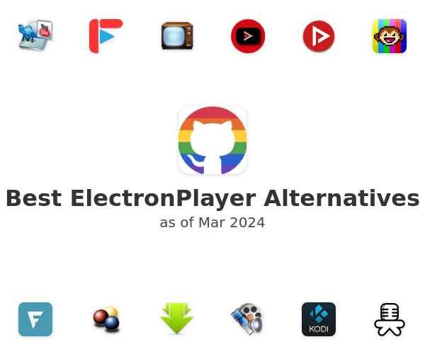 Best ElectronPlayer Alternatives