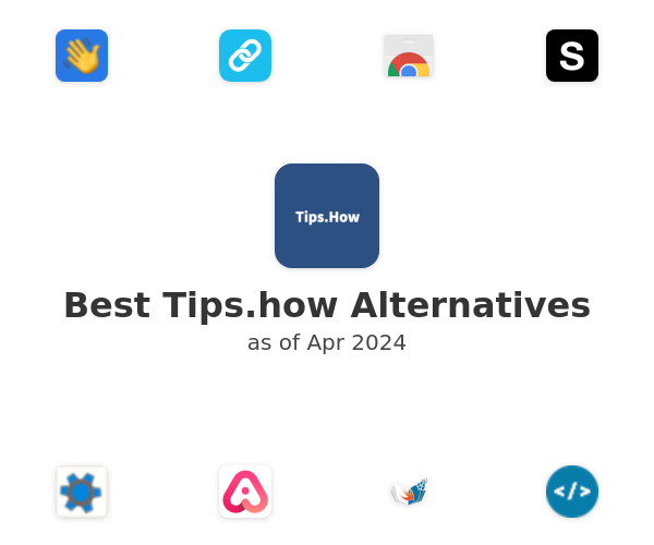 Best Tips.how Alternatives