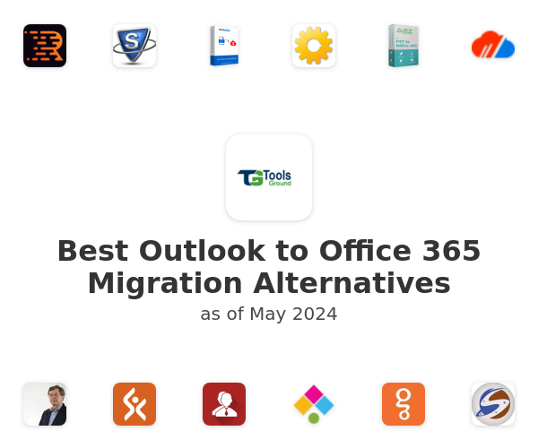 Best Outlook to Office 365 Migration Alternatives