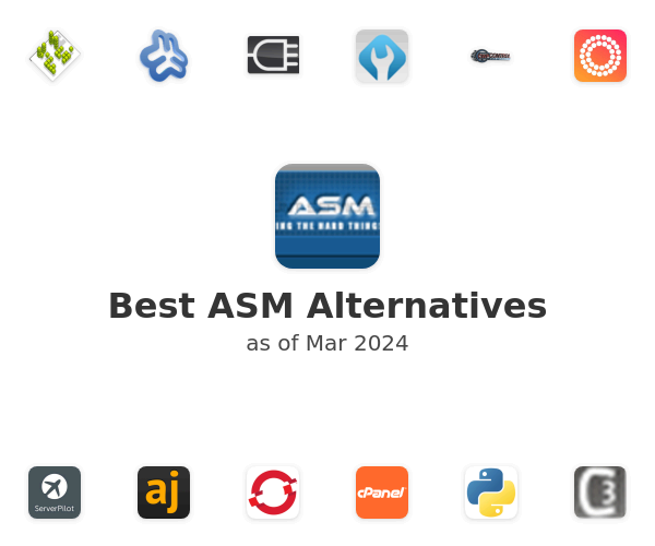 Best ASM Alternatives
