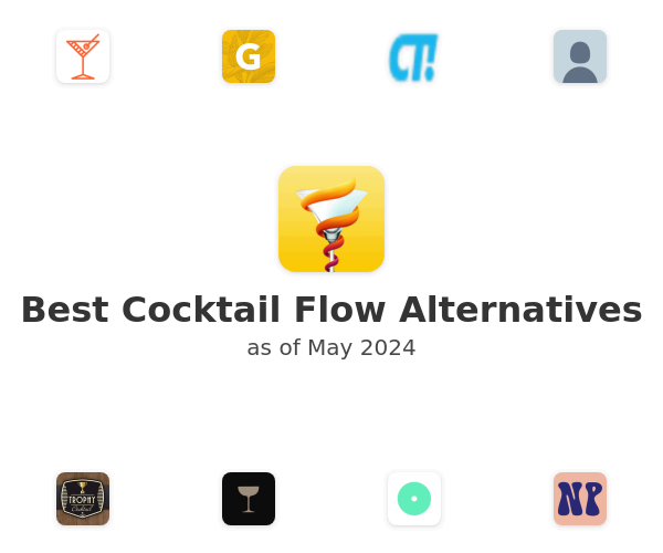 Best Cocktail Flow Alternatives