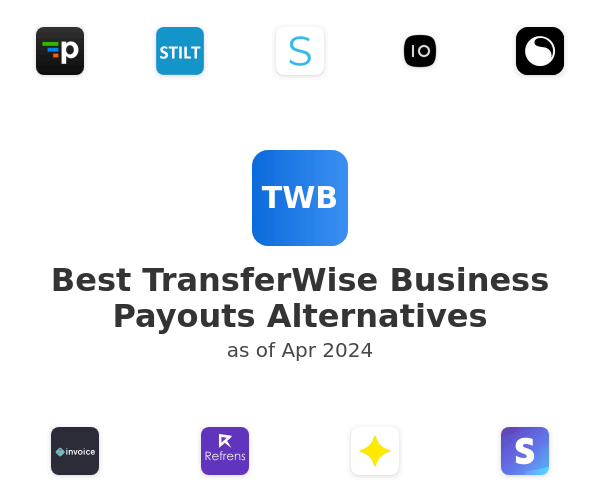 Best TransferWise Business Payouts Alternatives