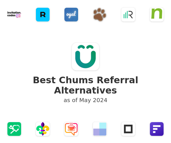 Best Chums Referral Alternatives