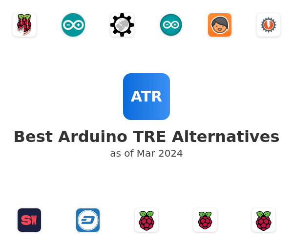 Best Arduino TRE Alternatives