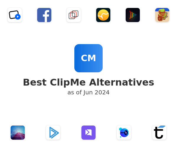 Best ClipMe Alternatives